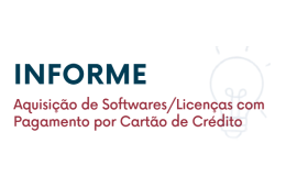 Aquisição de Softwares/Licenças com Pagamento por Cartão de Crédito